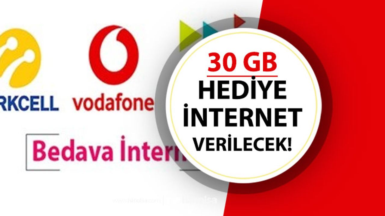 30 GB İcretsiz İnternet Hediyesi! GSM Operatöründen Bedava İnternet!