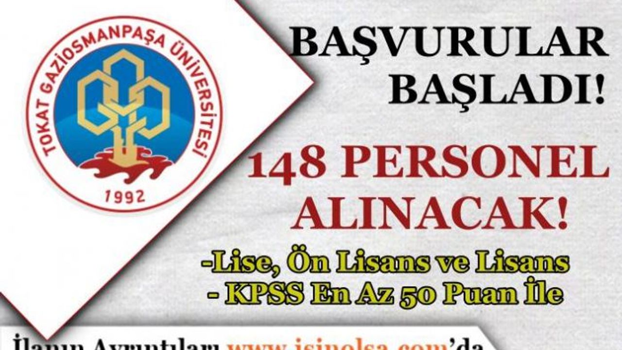 Gaziosmanpaşa Üniversitesi 50 KPSS İle 148 Personel Alımı Başvurusu Başladı!
