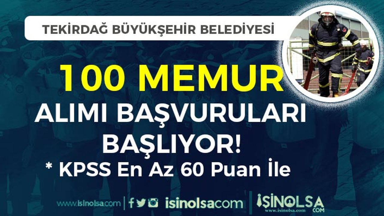 Tekirdağ Büyükşehir Belediyesi 100 Memur Alımı Başvurusu Başlıyor