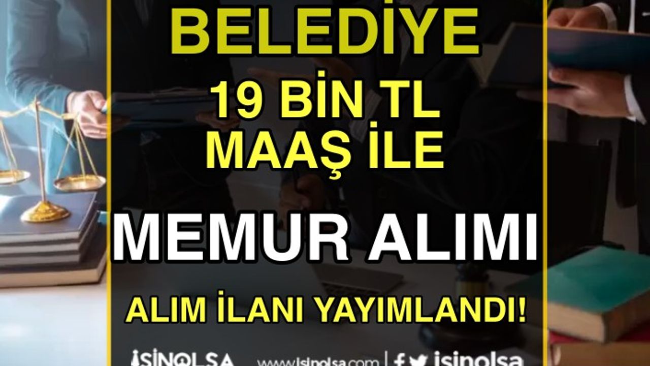 Ankara Etimesgut Belediyesi KPSS İle Memur Alımı İlanı Yayımladı! 19 BİN TL Maaş!