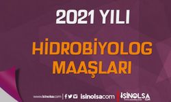 2021 Hidrolog, Hidrobiyolog Maaşları