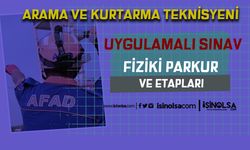AFAD Arama ve Kurtarma Teknisyeni Uygulamalı Sınav Parkuru