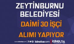 İstanbul Zeytinburnu Belediyesi 55 Yaş Şartı İle 30 İşçi Alımı Yapacak!