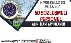 Yıldız Teknik Üniversitesi Sözleşmeli 50 Personel Alımı! En az 50 KPSS İle