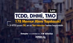 TCDD, DHMİ ve TMO 178 Memur Personel Alımı! Lise, Ön Lisans ve Lisans Kontenjan