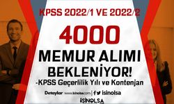 2022 Yılı KPSS Tercihlerinde 4000 Memur Alımı Bekleniyor! KPSS 2022/1 ve 2022/2
