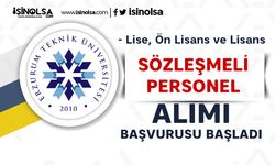 Erzurum Teknik Üniversitesi 20 Sözleşmeli Personel Alımı! KPSS P94, P93 ve P3