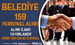 Antalya Manavgat Belediyesi MELAŞ 159 Personel Alımı Yapıyor! En Az İlkokul