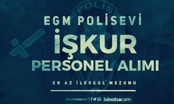 EGM Polisevi En Az İlkokul Mezunu İŞKUR Personel Alımı İlanı