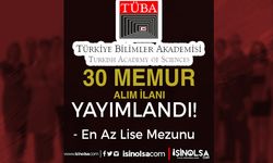 Türkiye Bilimler Akademisi (TÜBA) 30 Kamu Personeli Memur Alımı İlanı