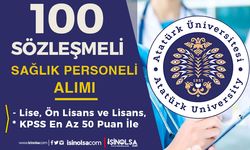 Atatürk Üniversitesi Hastanesi 100 Sözleşmeli Personel Alımı - Lise, Ön Lisans ve Lisans