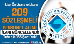 Boğaziçi Üniversitesi 209 Sözleşmeli Personel Alımı İlanı 2022 - GÜNCELLENDİ!