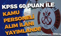 Kıyı Emniyeti 60 KPSS İle Kamu Personeli Alımı İlanı Başvurusu Açıldı