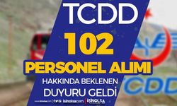 TCDD 102 Kamu İşçi Alımı Nihai Liste Sonuçları Açıklandı!