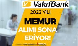 Vakıfbank 2022 Yılı Memur Alımı Sona Eriyor! Sınav Konuları ve Detayları Nedir?