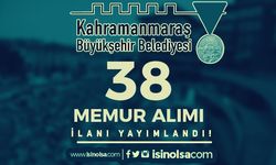 Kahramanmaraş Büyükşehir Belediyesi 38 Memur Alımı 2022 KPSS İle
