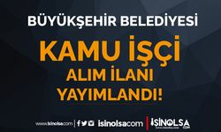 Şanlıurfa Büyükşehir Belediyesi İŞKUR ile Kamu İşçi Alım İlanı!