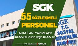 SGK 55 Kamu Personeli Alımı İlanı 2022 - KPSS 60 veya KPSS siz