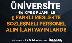 Kayseri Üniversitesi 60 KPSS ile 5 Farklı Meslekte Personel Almı İlanı Yayımlandı!