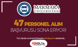 Marmara Üniversitesi 47 Personel Alımı Sonuçları ve KPSS Taban Atama Puanları?