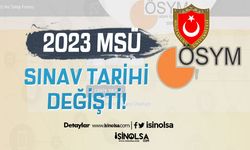 2023 MSÜ Subay ve Astsubay Adayı Sınavı 2 Nisan 2023 Tarihine Ertelendi!