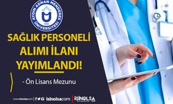 Aydın Adnan Menderes Üniversitesi Sağlık Personeli Alım İlanı Yayımlandı!