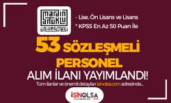 Mardin Artuklu Üniversitesi 53 Sözleşmeli Personel Alımı - Lise, Ön Lisans ve Lisans