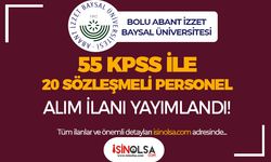 Bolu Abant İzzet Baysal Üniversitesi 20 Sözleşmeli Personel Alımı - En Az Lise
