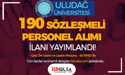 Bursa Uludağ Üniversitesi 190 Sözleşmeli Personel Alımı - Lise, Ön Lisans ve Lisans
