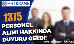 Halkbank 1375 Servis Görevlisi ve Personel Alımı Hakkında Açıklama!