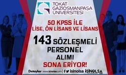 Tokat Gaziosmanpaşa Üniversitesi 143 Personel Alımı Sonuçları ve Taban KPSS