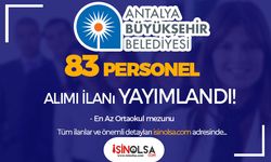 Antalya Büyükşehir Belediyesi 83 Personel Alımı İlanı 2023