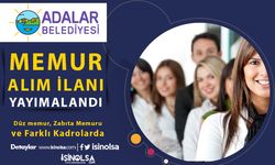 İstanbul Adalar Belediyesi 11 Memur ve Zabıta Alımı İlanı Yayımladı!