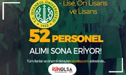 İstanbul Üniversitesi 52 Sözleşmeli Personel Alımı Sonuçları ve KPSS Taban Puan?