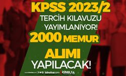 KPSS 2023/2 Tercih Kılavuzu Yayımlanıyor! Talepler Bitti ! 2000 Memur Alınacak!