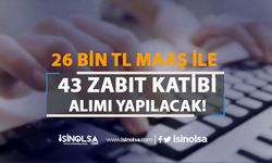 Yüksek Seçim Kurulu 43 Zabıt Katibi Alımı - 26 Bin TL Maaş İle