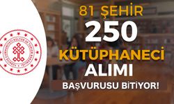 Kültür Bakanlığı 250 Kütüphaneci Alımı Başvurusu Sona Eriyor!