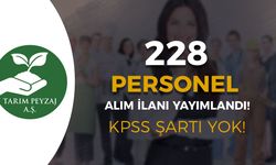 TARIMAŞ KPSS siz 228 Personel Alımı Kadro ve Şartlar Yayımlandı
