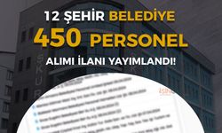 İŞKUR'da 12 Şehir Belediye 450 Personel ve İşçi Alımı İlanı