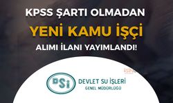 DSİ 6. Bölge Müdürlüğü Kamu İşçi Alımı İŞKUR Yayımladı!