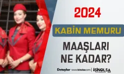 2024 Kabin Memuru Maaşları, Çalışma Şartları ve Diğer Tüm Detaylar