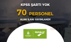 İBB İSFALT 70 Personel Alımı Yapacak!