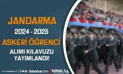 Jandarma ( JSGA )  2024 - 2025 Askeri Öğrenci Alımı Kılavuzu Yayımlandı!