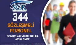 SGK 344 Personel Alımı Sonuçları ve İstenen Belgeler Açıklandı!