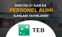 TEB Güncel Personel Alımı 41 İlan Başvuru Formu