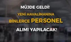 Çukurova Havalimanı Personel Alımı İş Başvurusu! Binlerde Kişi Alınacak!