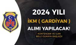 CTE 2024 Yılı İKM ( Gardiyan ) Alımı Yapacak! Şartlar Nedir?