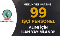 İzmir Ödemiş Belediyesi 99 İşçi  Personel Alımı İlanı Yayımlandı!