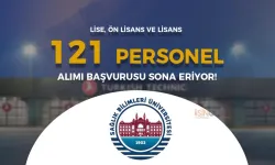 SBÜ 121 Sözleşmeli Personel Alımı Sona Eriyor!