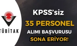 TÜBİTAK UME 35 Personel Alımı Başvurusu Sona Eriyor!